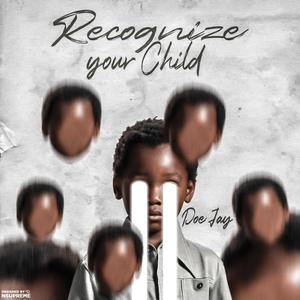 Recognize Your Child