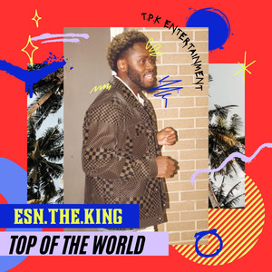 Top of the World (Explicit)