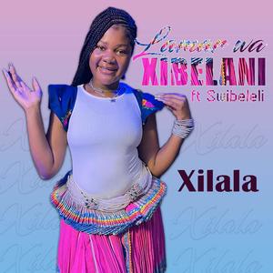 Xilala (feat. Swibeleli) [Explicit]