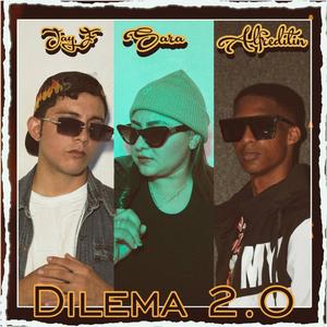 Dilema 2.0 (Explicit)