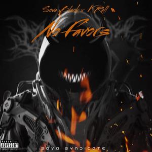 No Favors (feat. K Rell) [Explicit]