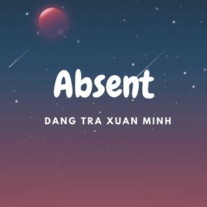 Absent