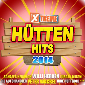 Xtreme Hütten Hits 2014