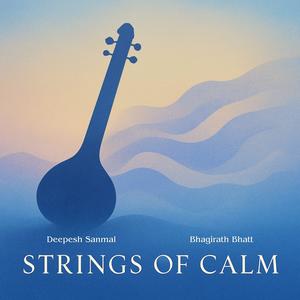 Strings of Calm