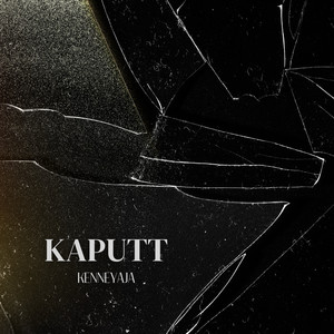 Kaputt (Explicit)