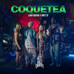 Coquetea (feat. Louis voltaje)