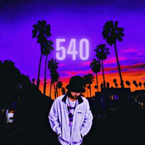 540 (Explicit)