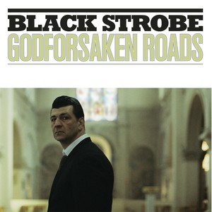 Godforsaken Roads (Explicit)