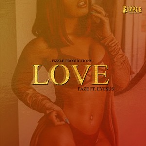 Love (feat. Eyesus)