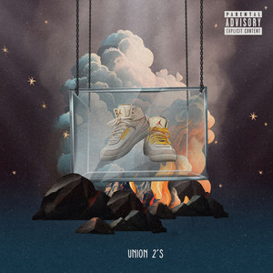 Union 2's (Explicit)