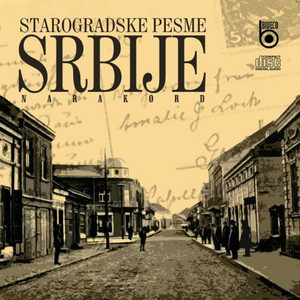 Starogradske pesme Srbije