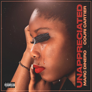 Unappreciated (Explicit)