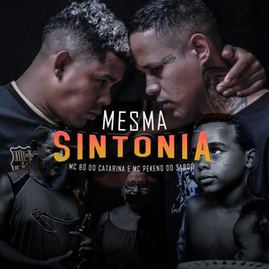 Mesma Sintonia (Explicit)