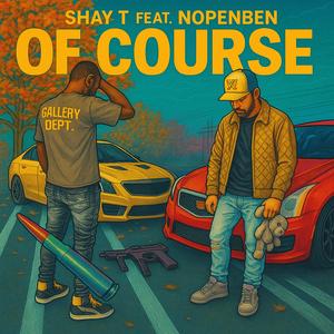Of Course (Explicit)