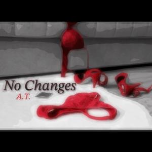 No Changes (Explicit)