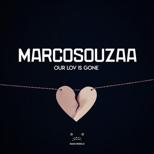 Our Lov Is Gone (Original Mix)