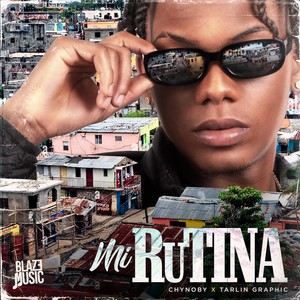 Mi Rutina (Explicit)