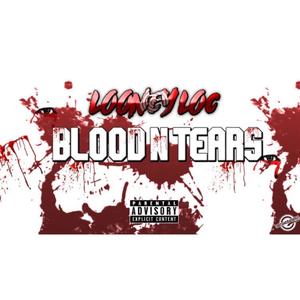 BLOOD N TEARS (Explicit)