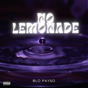 No Lemonade (Explicit)