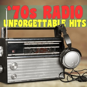 '70s Radio: Unforgettable Hits