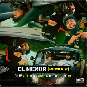 El Menor (Remix 2|Explicit)