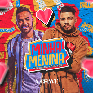 Minha Menina(feat. JS o Mão de Ouro)