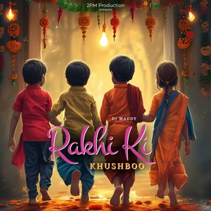 Rakhi Ki Khushboo