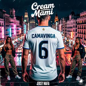 CAMAVINGA (Madrid Rap|Explicit)