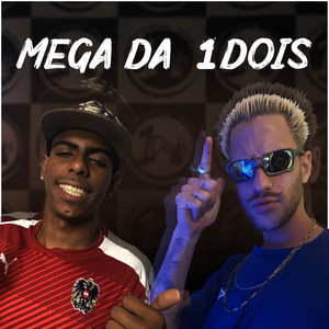 Mega da 1Dois (Explicit)