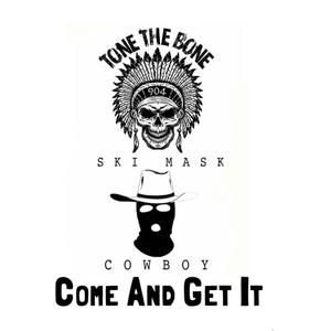 Come And Get It (feat. Ski Mask Cowboy) (Explicit)