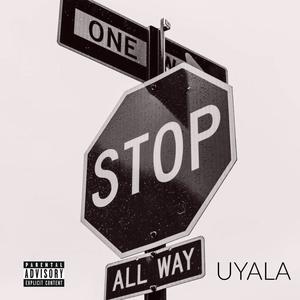 Uyala (feat. Real JSI) (Explicit)