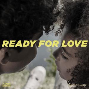 Ready for Love (feat. SingTrece)