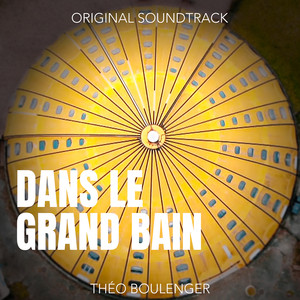 Dans le grand bain (Bande originale du film)