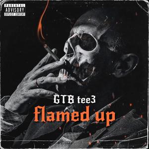 Flamed up (Explicit)