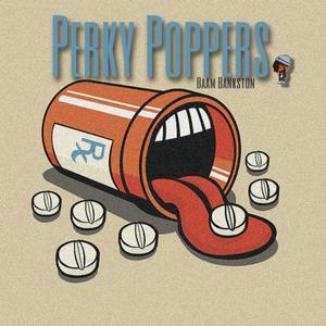 Perky Poppers (Explicit)