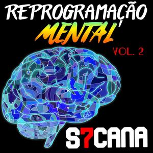 REPROGRAMAÇÕES CEREBRAIS VOL. 2