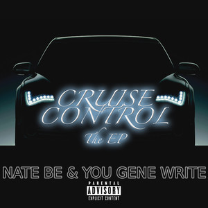 Cruise Control: The EP (Explicit)