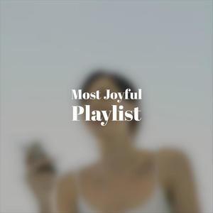 Most Joyful Playlist