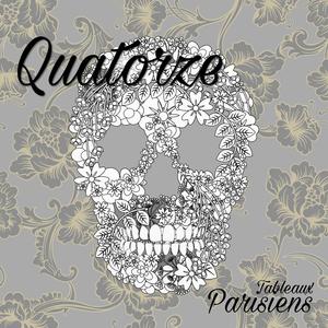 Tableaux Parisiens - QUATORZE