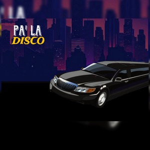 Pa' La Disco
