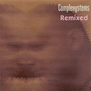 Complexystems Remixed