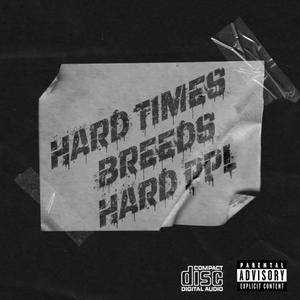 HardTimesBreedsHardPpl (Explicit)