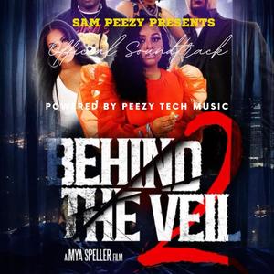 Behind The Veil II (Official Motion Picture Soundtrack) [Explicit]