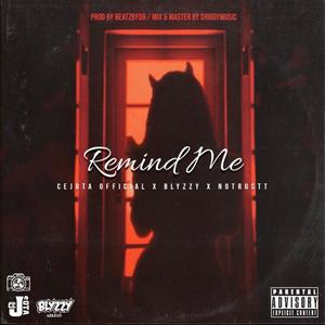 REMIND ME (Explicit)