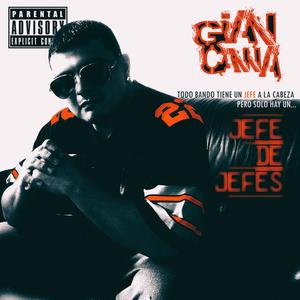 Jefe De Jefes (Explicit)