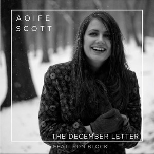 The December Letter (2018 Radio Edit ) [feat. Ron Block]