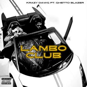 Lambo Club (Explicit)