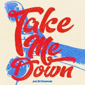 Take Me Down