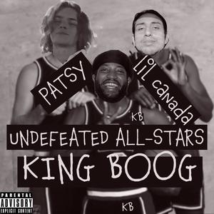 Undefeated All-Stars (Explicit)