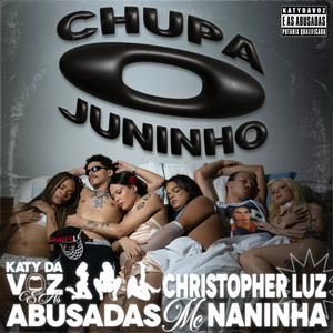 chupa o juninho (Explicit)